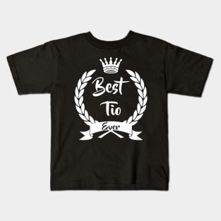 Best tio ever Kids T-Shirt